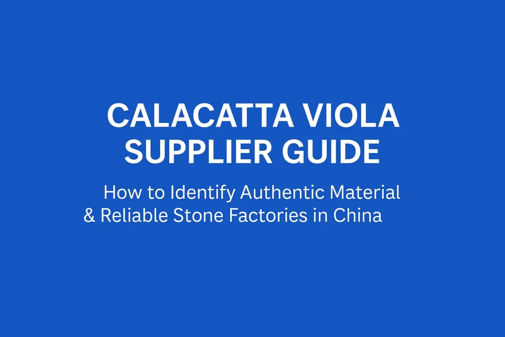 calacatta-viola-marble-sourcing-guide-cover-css